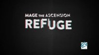 Mage the Ascension: Refuge