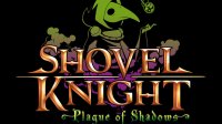 Shovel Knight: Plague of Shadows (DLC)